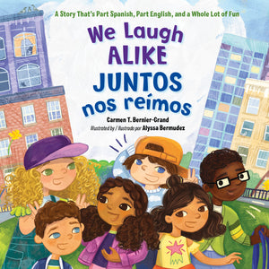 We Laugh Alike / Juntos nos reímos book cover image