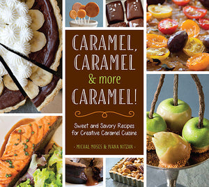 Caramel, Caramel & More Caramel! book cover image