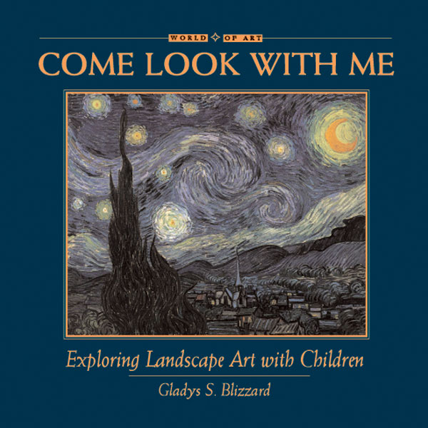 Come Look With Me: Exploring Landscape Art with Children