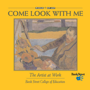 Come Look With Me: The Artist at Work book cover