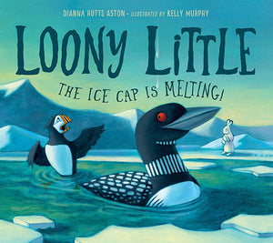 Loony Little ...The Ice Cap is Melting! book cover