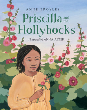 Priscilla and the Hollyhocks book cover